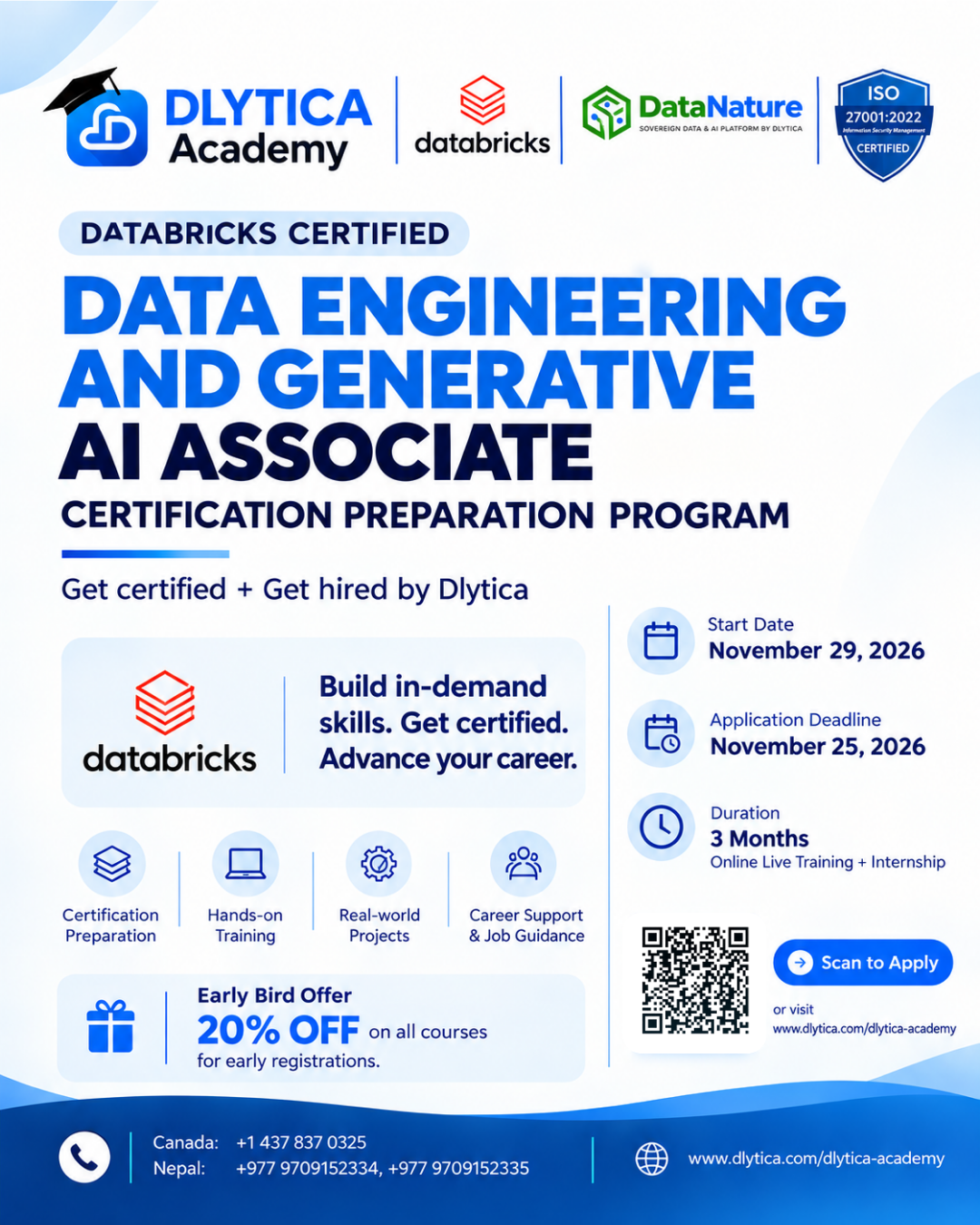 Dlytica Academy Databricks Certified Data Engineering and Generative AI Associate certification preparation program: get certified and get hired by Dlytica. Starts November 29, 2026; apply by November 25, 2026. 3 months of online live training plus internship. Early bird offer: 20% off for early registrations.